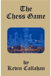 The Chess Game