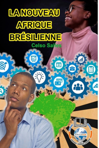 NOUVEAU AFRIQUE BRÉSILIENNE - Celso Salles