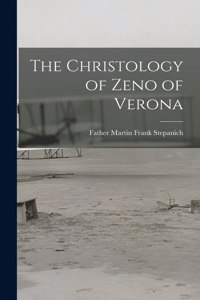 Christology of Zeno of Verona