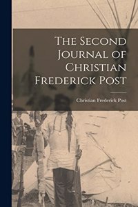 Second Journal of Christian Frederick Post