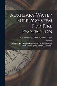 Auxiliary Water Supply System For Fire Protection