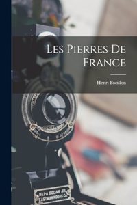 Les Pierres de France