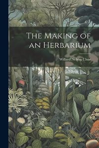 The Making of an Herbarium