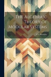 Algebraic Theory of Modular Systems