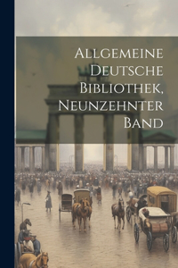 Allgemeine Deutsche Bibliothek, Neunzehnter Band