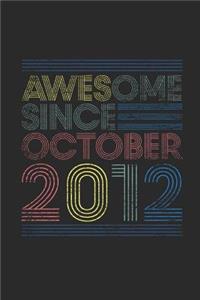 Awesome Since October 2012