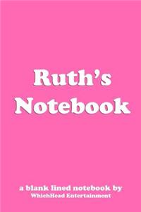 Ruth's Notebook