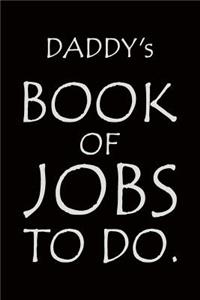 Daddy's Book of Jobs To Do