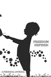 Freedom Defined