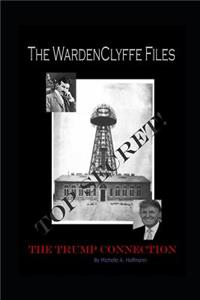 The WardenClyffe Files