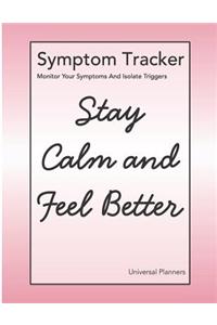 Symptom Tracker - Stay Calm And Feel Better
