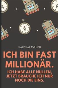 Haushaltsbuch Ich Bin Fast Millionär