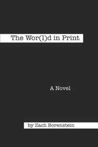 The Wor(l)d In Print