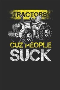 Tractors Cuz People Suck