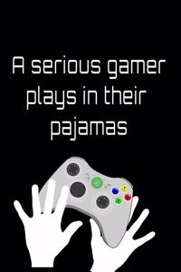 A Serious Gamer Plays In Their Pajamas