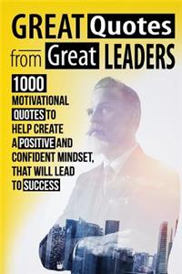 Great Quotes From Great Leaders