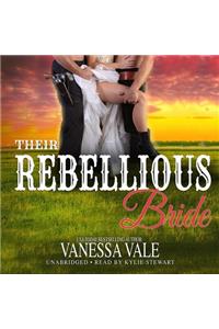 Their Rebellious Bride