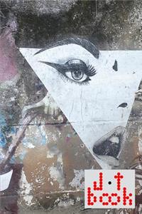 The Jot Book(TM) - A Notebook, Journal, and Composition Book for your Jots - Graffiti Series