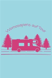 Womosapiens auf Tour
