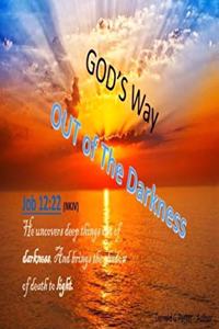 God's Way - Out of The Darkness