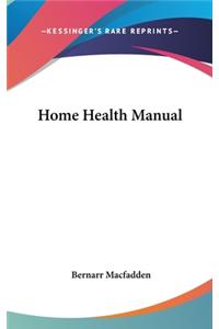 Home Health Manual