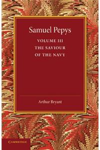 Samuel Pepys: Volume 3