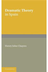Dramatic Theory in Spain