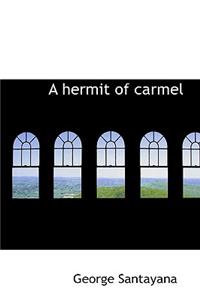 A Hermit of Carmel
