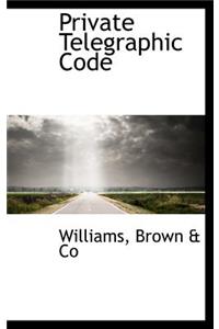 Private Telegraphic Code