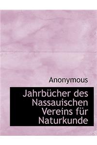 Jahrbucher Des Nassauischen Vereins Fur Naturkunde