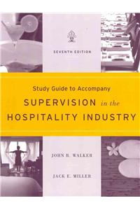 Study Guide to Accompany Supervision in the Hospitality Industry, 7e