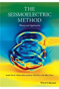 The Seismoelectric Method