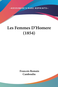 Les Femmes D'Homere (1854)