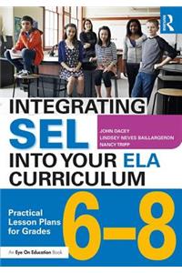 Integrating Sel Into Your Ela Curriculum