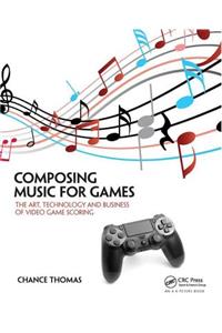 Composing Music for Games