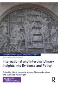 International and Interdisciplinary Insights Into Evidence and Policy