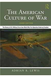 The American Culture of War