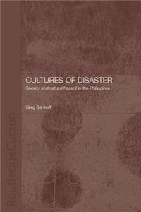 Cultures of Disaster