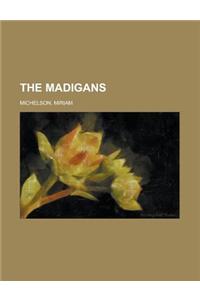 The Madigans