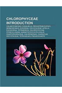 Chlorophyceae Introduction