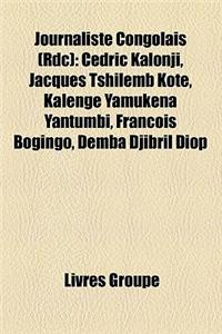 Journaliste Congolais (Rdc)
