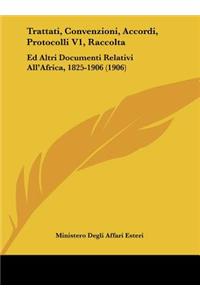 Trattati, Convenzioni, Accordi, Protocolli V1, Raccolta