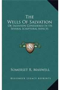 The Wells of Salvation