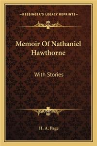 Memoir of Nathaniel Hawthorne