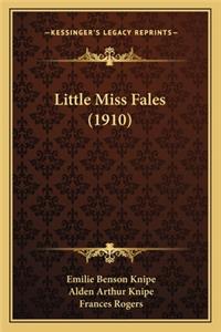 Little Miss Fales (1910)