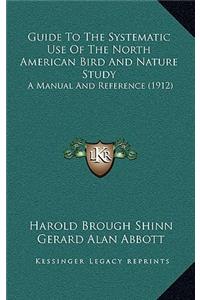 Guide to the Systematic Use of the North American Bird and Nature Study