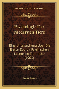 Psychologie Der Niedersten Tiere