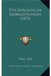 Psychologische Beobachtungen (1875)