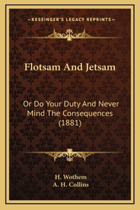 Flotsam And Jetsam