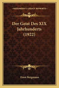 Der Geist Des XIX Jahrhunderts (1922)
